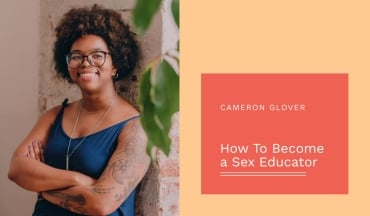 How To Become a Sex Educator