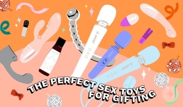 The Perfect Sex Toys for Gifting