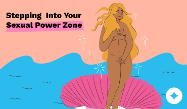Stepping Into Your Sexual Power Zone